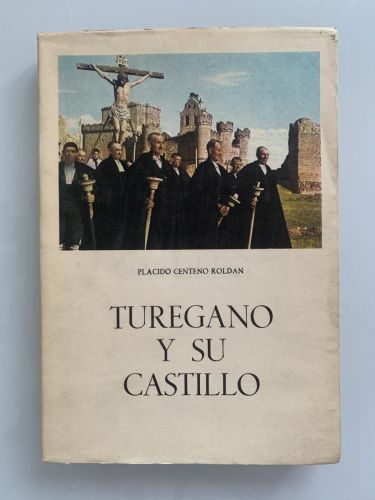 Portada del libro de TURÉGANO Y SU CASTILLO EN LA IGLESIA DE SAN MIGUEL