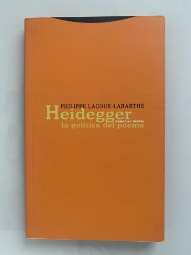 Portada del libro de HEIDEGGER. LA POLÍTICA DEL POEMA