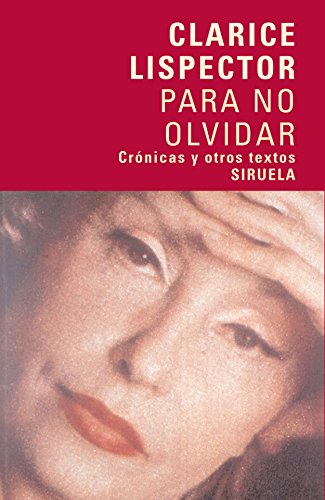 Portada del libro de Para no olvidar. Crónicas y otros textos