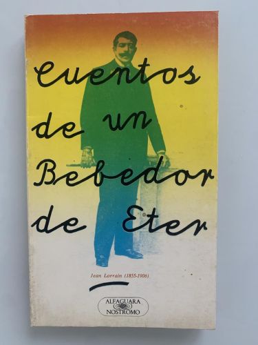 Portada del libro de CUENTOS DE UN BEBEDOR DE ÉTER