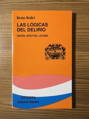 Portada del libro de LAS LÓGICAS DEL DELIRIO