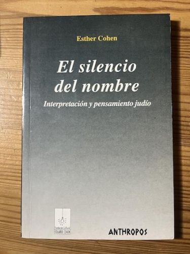 Portada del libro de EL SILENCIO DEL NOMBRE