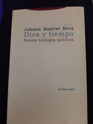 Portada del libro de Dios y tiempo. Nueva Teología política