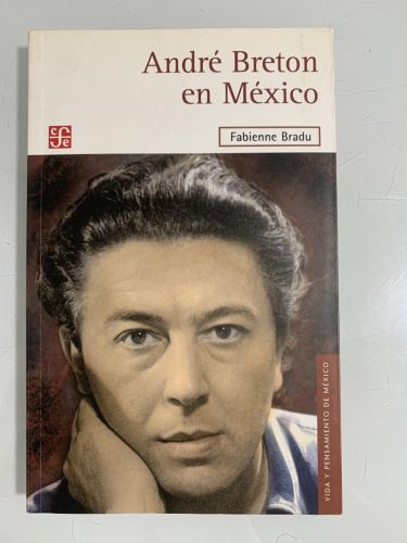 Portada del libro de ANDRÉ BRETÓN EN MÉXICO