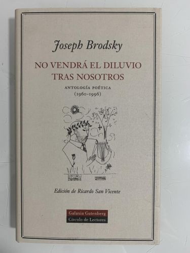 Portada del libro de NO VENDRÁ EL DILUVIO TRAS NOSOTROS. Antología poética (1960-1996)