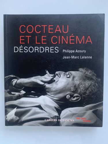 Portada del libro de COCTEAU ET LE CINÉMA, DÉSORDRES