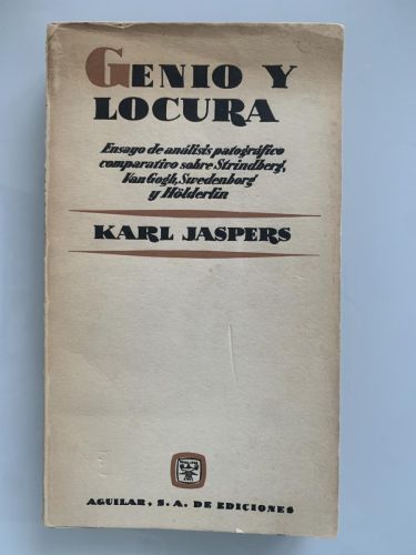 Portada del libro de GENIO Y LOCURA (Ensayo de análisis patográfico comparativo sobre Strindberg, Van Gogh, Swedenborg y...