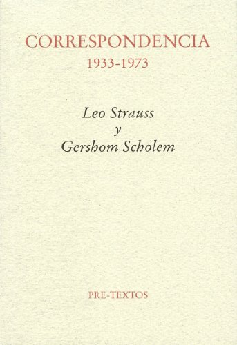 Portada del libro de Correspondencia 1933-1973. Leo Strauss y Gershom Scholem