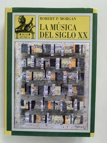 Portada del libro de LA MÚSICA DEL SIGLO XX