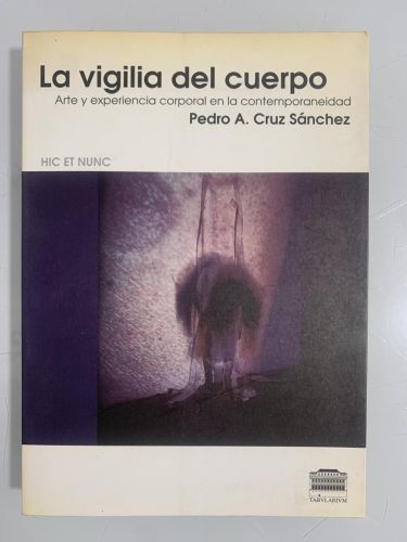 Portada del libro de VIGILIA DEL CUERPO. Arte y experiencia corporal en la contemporaneidad