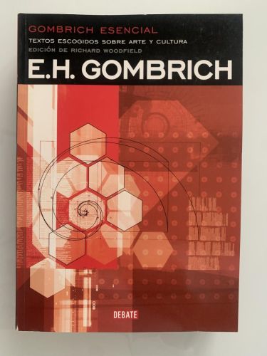 Portada del libro de GOMBRICH ESENCIAL. Textos escogidos sobre arte y cultura
