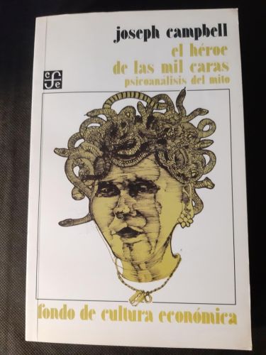 Portada del libro de El héroe de las mil caras.  Psicoanálisis del mito