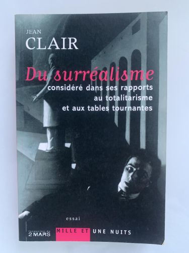 Portada del libro de DU SURRÉALISME CONSIDÉRÉ DANS SES RAPPORTS AU TOTALITARISME ET AUX TABLES TOURNANTES