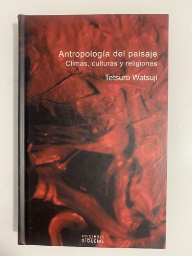 Portada del libro de ANTROPOLOGÍA DEL PAISAJE. Climas, culturas y religiones