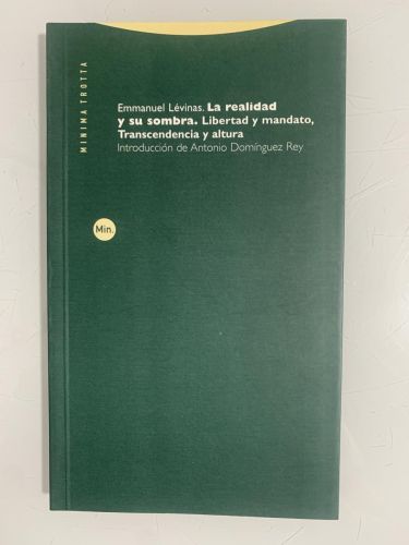 Portada del libro de LA REALIDAD Y SU SOMBRA. Libertad y mandato, Transcendencia y altura