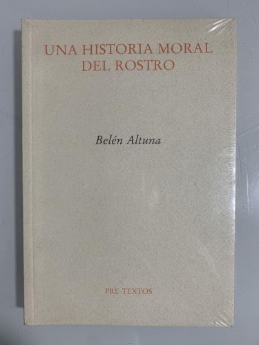 Portada del libro de UNA HISTORIA MORAL DEL ROSTRO