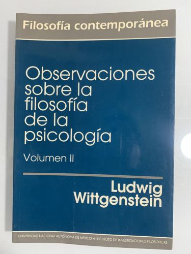 Portada del libro de OBSERVACIONES SOBRE LA FILOSOFÍA DE LA PSICOLOGÍA (Volumen II)