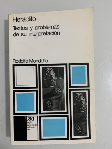 Portada del libro de HERÁCLITO. Textos y problemas de su interpretación