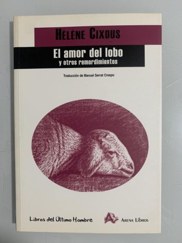 Portada del libro de EL AMOR DEL LOBO Y OTROS REMORDIMIENTOS