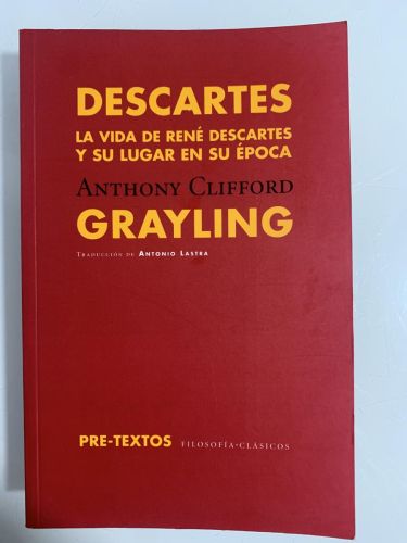 Portada del libro de DESCARTES. La vida de René Descartes y su lugar en su época