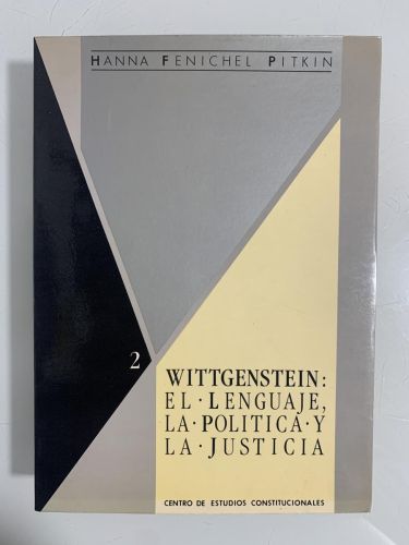 Portada del libro de WITTGENSTEIN: El lenguaje, la política y la justicia