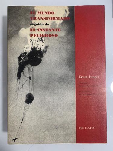 Portada del libro de EL MUNDO TRANSFORMADO seguido de EL INSTANTE PELIGROSO