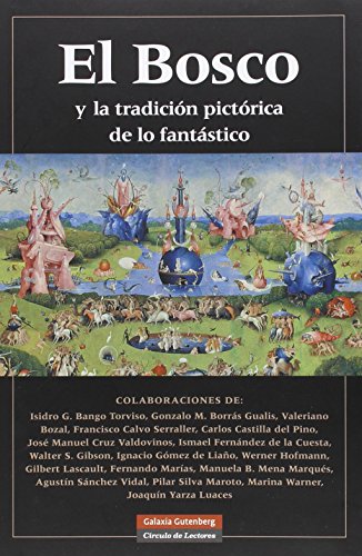 Portada del libro de El Bosco y la tradición pictórica de lo fantástico
