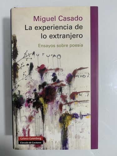Portada del libro de LA EXPERIENCIA DE LO EXTRANJERO. Ensayos sobre poesía