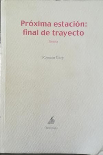 Portada del libro de Próxima estación: final de trayecto