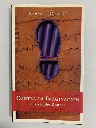Portada del libro de CONTRA LA IMAGINACIÓN