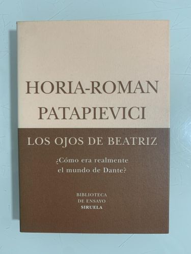 Portada del libro de LOS OJOS DE BEATRIZ. ¿Cómo era realmente el mundo de Dante?