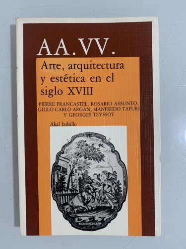 Portada del libro de ARTE, ARQUITECTURA Y ESTÉTICA EN EL SIGLO XVIII