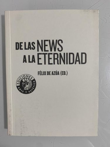 Portada del libro de DE LAS NEWS A LA ETERNIDAD