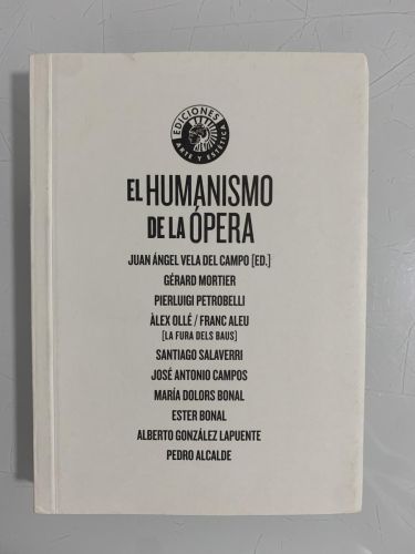 Portada del libro de EL HUMANISMO DE LA ÓPERA