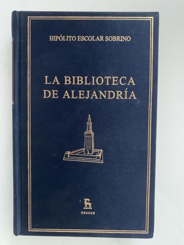 Portada del libro de LA BIBLIOTECA DE ALEJANDRÍA