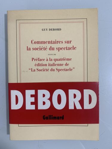 Portada del libro de COMMENTAIRES SUR LA SOCIÉTÉ DU SPECTACLE suivi de PRÉFACE À LA QUIATRIÈME ÉDITION ITALIENNE DE 