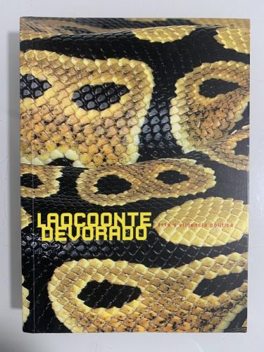 Portada del libro de LAOCOONTE DEVORADO. Arte y violencia política