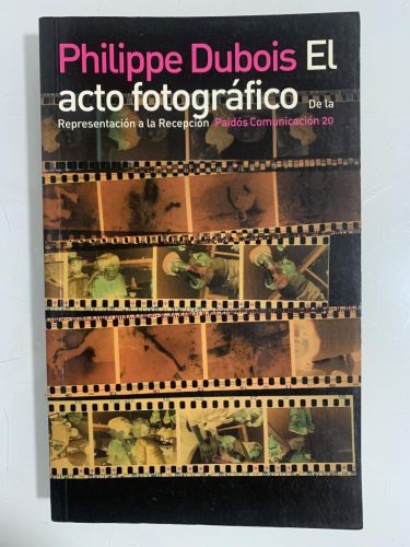 Portada del libro de EL ACTO FOTOGRÁFICO