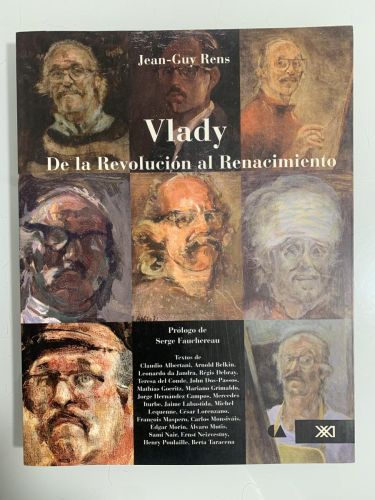 Portada del libro de VLADY. DE LA REVOLUCIÓN AL RENACIMIENTO