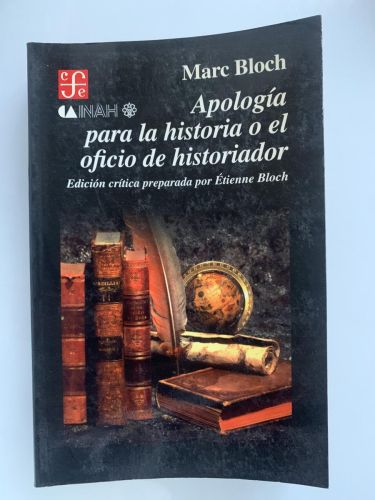 Portada del libro de APOLOGÍA PARA LA HISTORIA O EL OFICIO DE HISTORIADOR
