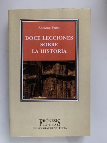 Portada del libro de DOCE LECCIONES SOBRE LA HISTORIA
