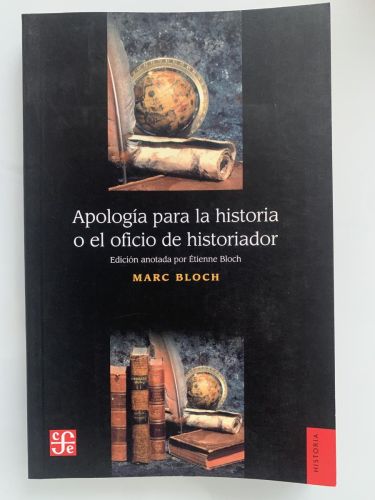 Portada del libro de APOLOGÍA PARA LA HISTORIA O EL OFICIO DE HISTORIADOR