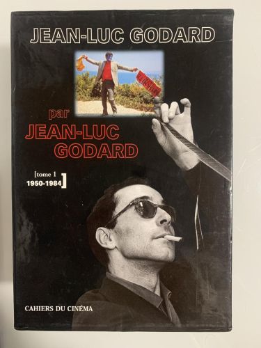 Portada del libro de JEAN-LUC GODARD PAR JEAN-LUC GODARD Tomo I(1950-1984) Tomo II (1984-1998)