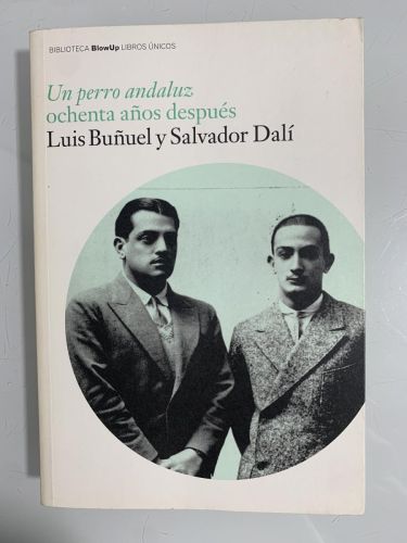 Portada del libro de UN PERRO ANDALUZ 80 AÑOS DESPUÉS