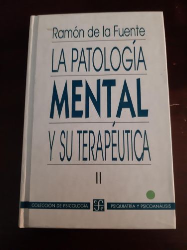 Portada del libro de La Patologia Mental y Su Terapeutica, II