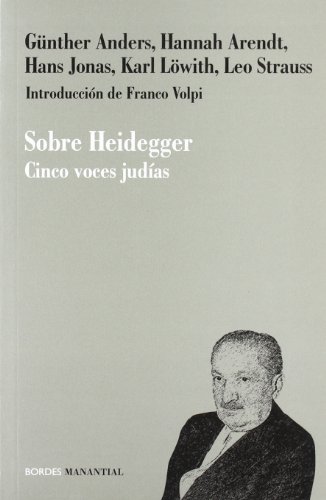 Portada del libro de SOBRE HEIDEGGER. CINCO VOCES JUDIAS