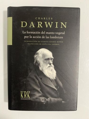 Portada del libro de LA FORMACIÓN DEL MANTO VEGETAL POR LA ACCIÓN DE LAS LOMBRICES