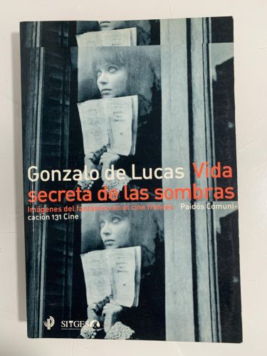 Portada del libro de VIDA SECRETA DE LAS SOMBRAS. Imágenes del fantástico en el cine francés