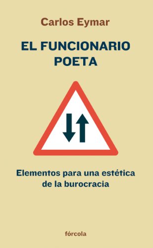 Portada del libro de El funcionario poeta
