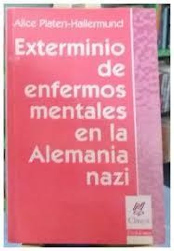 Portada del libro de EXTERMINIO DE ENFERMOS MENTALES EN LA ALEMANIA NAZI